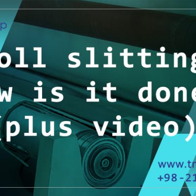 Roll slitting: How is it done? (plus video)