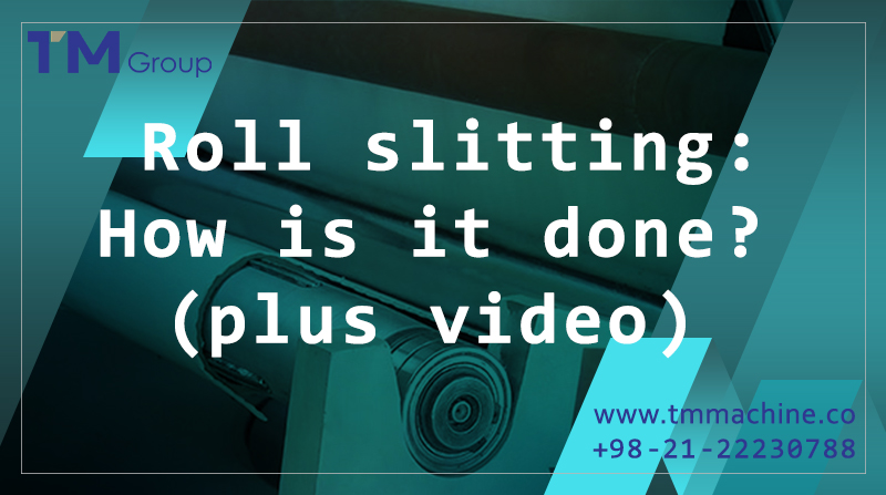 You are currently viewing Roll slitting: How is it done? (plus video)